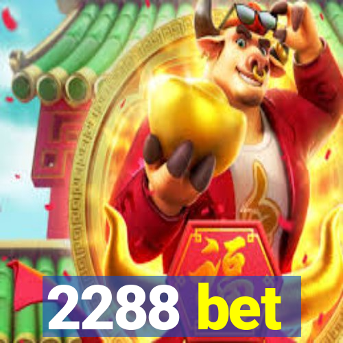 2288 bet